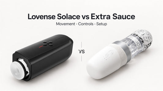 Lovense Solace vs Extra Sauce Buying Guide